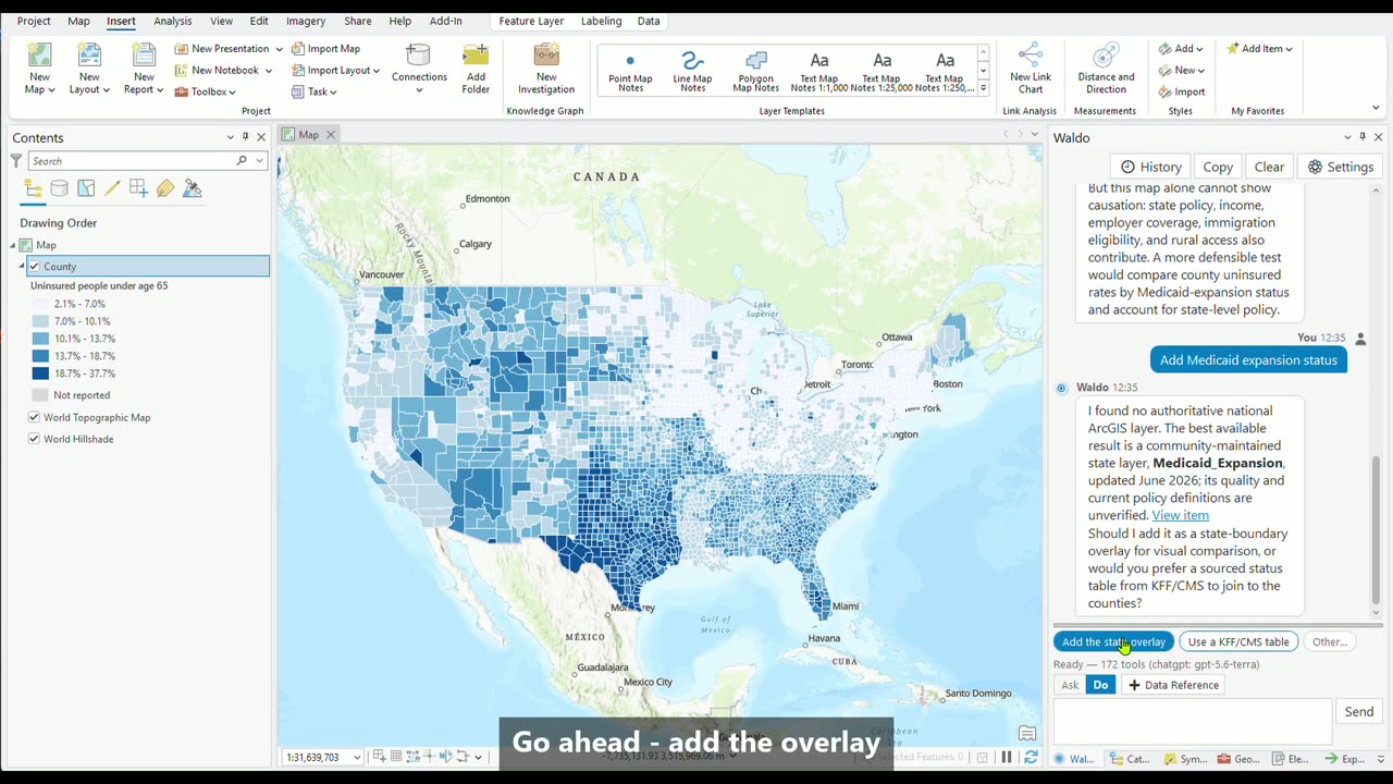 ArcGIS Pro with a county map of uninsured rates and the Waldo pane beside it